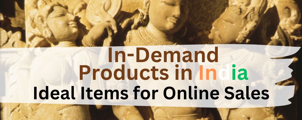 In-Demand Products in India (1)